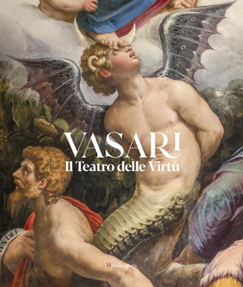 Vasari. Il Teatro delle Virtù. Ediz. illustrata  - Libro Mandragora 2024 | Libraccio.it