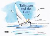 Talisman and the dove