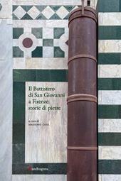 Il Battistero di San Giovanni a Firenze: storie di pietre