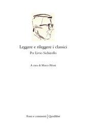 Leggere e rileggere i classici. Per Livio Sichirollo