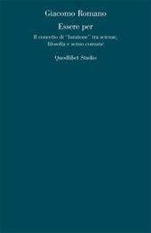 Essere per. Il concetto di «funzione» tra scienze, filosofia e senso comune
