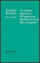 Discipline filosofiche. Vol. 1: «La struttura subatomica dell'esperienza». Questioni di teoria della storiografia.