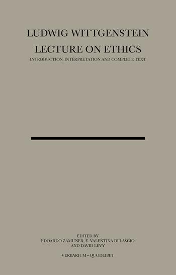 Lecture on ethics - Ludwig Wittgenstein - Libro Quodlibet 2007, Verbarium | Libraccio.it