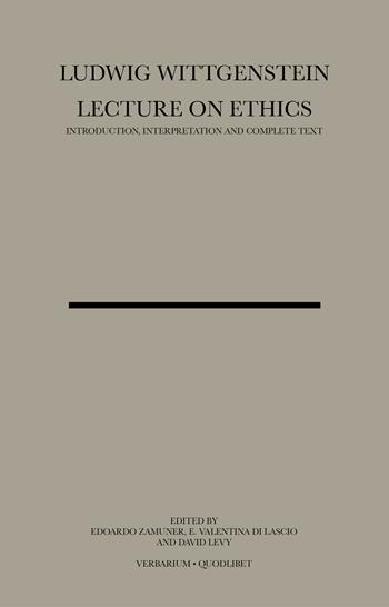 Lecture on ethics - Ludwig Wittgenstein - Libro Quodlibet 2007, Verbarium | Libraccio.it