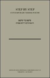 Step by step. Contemporary Yiddish poetry. Ediz. multilingue