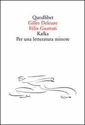 Kafka. Per una letteratura minore