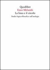 La linea e il circolo. Studio logico-filosofico sull'analogia