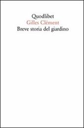 Breve storia del giardino