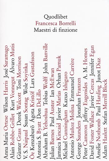 Maestri di finzione - Francesca Borrelli - Libro Quodlibet 2014, In ottavo | Libraccio.it