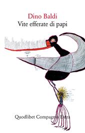 Vite efferate di papi