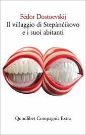 villaggio di Stepàncikovo e i suoi abitanti