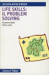 Life skills: il problem solving