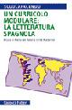 Un curriculo modulare: la letteratura spagnola - Maria Del Rosario, Uribe Mallarino - Libro Carocci 2006, Scuolafacendo. Tascabili | Libraccio.it