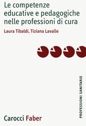 Le competenze educative e pedagogiche nelle professioni di cura