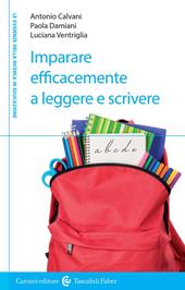 Imparare efficacemente a leggere e scrivere