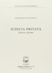 Iudicia privata. Storia e forme