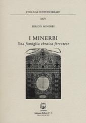 I Minerbi una famiglia ebraica ferrarese