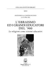 L' ebraismo ed i grandi educatori del '900. Le religioni come sistemi educativi