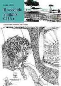 Il secondo viaggio di Uri. Storia di un'adozione all'estero - Gaby Adam - Libro Belforte Salomone 2018 | Libraccio.it