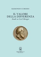 Il valore della differenza. Studi su Carl Menger