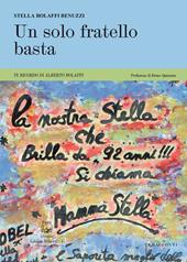 Un solo fratello basta. In ricordo di Alberto Bolaffi