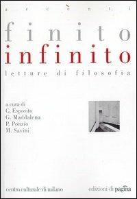 Finito infinito. Letture di filosofia  - Libro Edizioni di Pagina 2002, Accenti | Libraccio.it