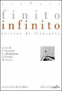 Finito infinito. Letture di filosofia  - Libro Edizioni di Pagina 2004, Accenti | Libraccio.it