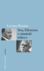 Stoa, ellenismo e catastrofe tedesca