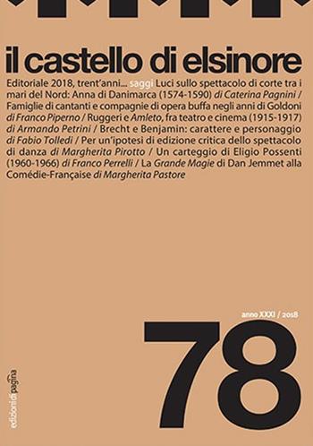 Il castello di Elsinore (2018). Vol. 78  - Libro Edizioni di Pagina 2018 | Libraccio.it