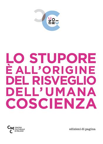 Lo stupore è all'origine del risveglio dell'umana coscienza  - Libro Edizioni di Pagina 2019, Menalive | Libraccio.it