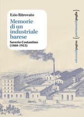 Memorie di un industriale barese. Saverio Costantino (1868-1915)
