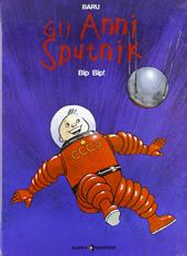 Bip bip! Gli anni Sputnik. Vol. 3