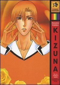 Kizuna. Vol. 8 - Kazuma Kodaka - Libro Kappa Edizioni 2005, Boy's love | Libraccio.it