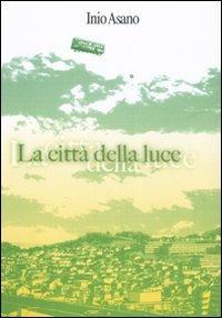 La città della luce - Inio Asano - Libro Kappa Edizioni 2007, Manga San | Libraccio.it