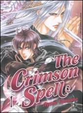 The Crimson spell. Vol. 1