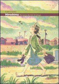 Hiroshima. Nel paese dei fiori di ciliegio - Fumiyo Kono - Libro Kappa Edizioni 2010, Ronin manga | Libraccio.it