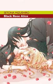 Black Rose Alice. Vol. 4