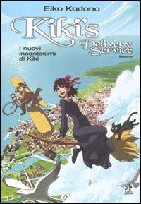 Kiki's delivery service. I nuovi incantesimi di Kiki - Eiko Kadono - Libro Kappa Edizioni 2012, Mangazine | Libraccio.it