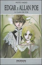 Edgar e Allan Poe. Il clan dei Poe. Vol. 1