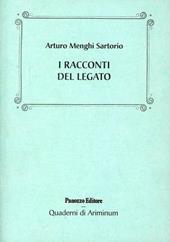 I racconti del legato. Noterelle riminesi dell'Ottocento