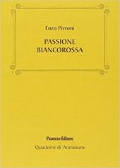 Passione biancorossa