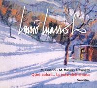 Quei colori... la voce dell'anima - Mario Massolo - Libro Panozzo Editore 2009, Artisti riministi | Libraccio.it