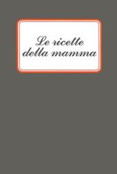 Le ricette della mamma