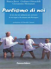 Parliamo di noi. Di noi che non abbiamo più vent'anni. Di noi legati a filo doppio alla Romagna