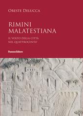 Rimini malatestiana. Il volto della città nel Quattrocento