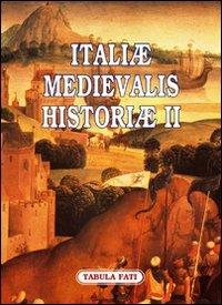 Italiae medievalis historiae II. Premio letterario Philobiblon 2007  - Libro Tabula Fati 2010, Carta da visita | Libraccio.it