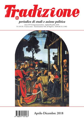 Tradizione (2018). Vol. 619: Aprile-dicembre.  - Libro Tabula Fati 2018 | Libraccio.it