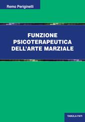 Funzione psicoterapeutica dell'arte marziale