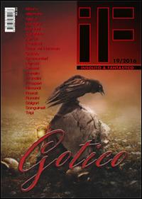 Gotico (2016). Vol. 19  - Libro Tabula Fati 2016, Insolito & fantastico | Libraccio.it