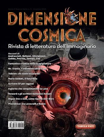 Dimensione cosmica. Rivista di letteratura dell'immaginario (2019). Vol. 6: Primavera.  - Libro Tabula Fati 2019 | Libraccio.it